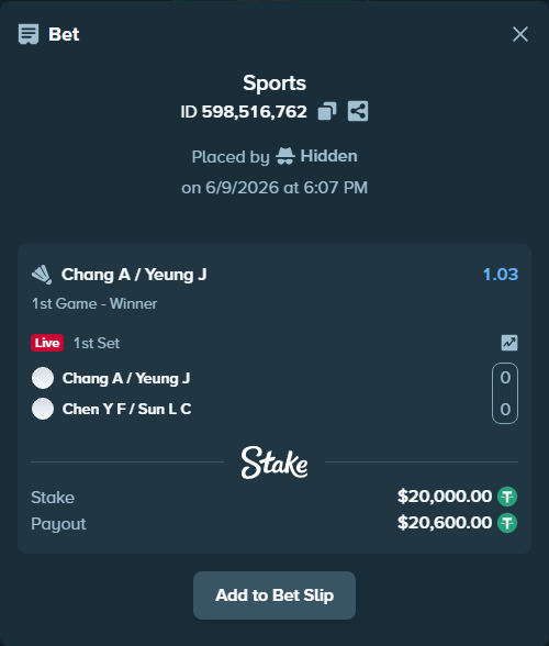 Bet slip: Chang A / Yeung J - Chen Y F / Sun L C, $20,000.00 stake at 1.03 odds, placed by Hidden