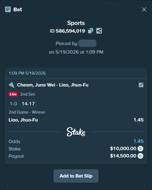 Bet slip: Cheam, June Wei - Liao, Jhuo-Fu, $8,606.22 stake at 1.45 odds, placed by SHEBELAQ