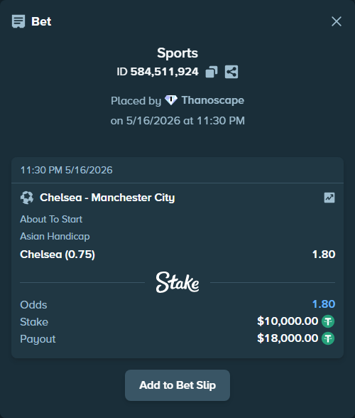 Bet slip: Chelsea - Manchester City, $10,000.00 stake at 1.80 odds, placed by Thanoscape
