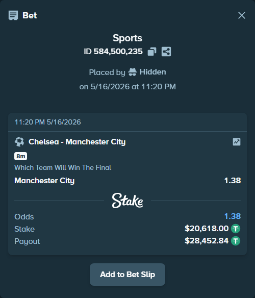 Bet slip: Chelsea - Manchester City, $20,618.00 stake at 1.38 odds, placed by Hidden