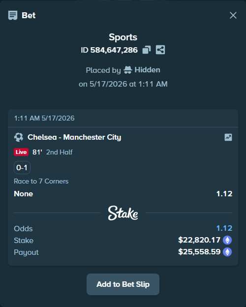 Bet slip: Chelsea - Manchester City, $18,172.06 stake at 1.12 odds, placed by Hidden