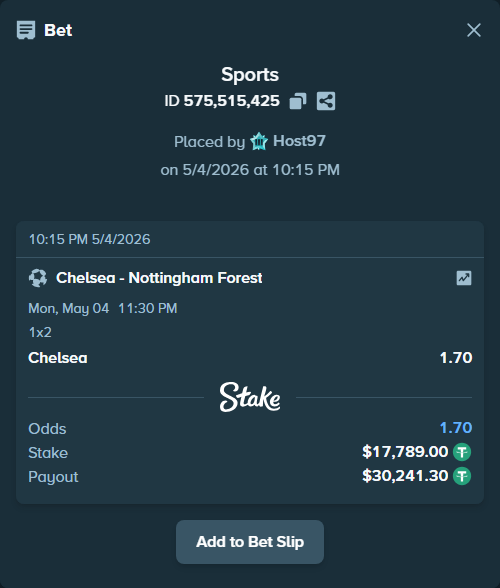Bet slip: Chelsea - Nottingham Forest, $17,789.00 stake at 1.70 odds, placed by Host97