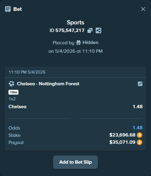 Bet slip: Chelsea - Nottingham Forest, $19,284.60 stake at 1.48 odds, placed by Flokisbakende