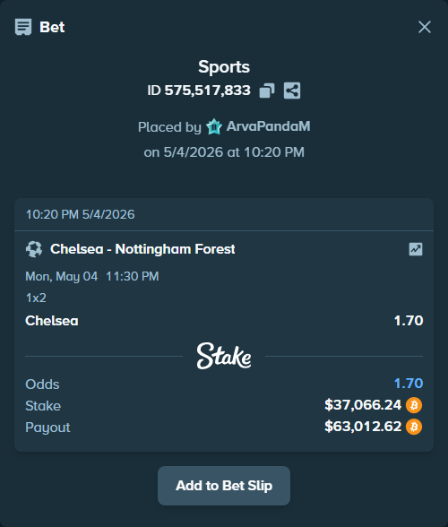 Bet slip: Chelsea - Nottingham Forest, $30,212.54 stake at 1.70 odds, placed by ArvaPandaM