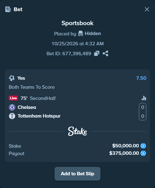 Bet slip: Chelsea - Tottenham, $50,000.00 stake at 7.50 odds, placed by Hidden