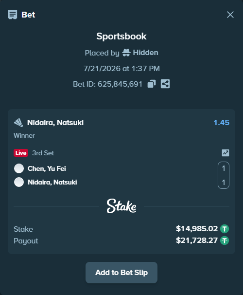 Bet slip: Chen, Yu Fei - Nidaira, Natsuki, $15,000.00 stake at 1.45 odds, placed by Hidden