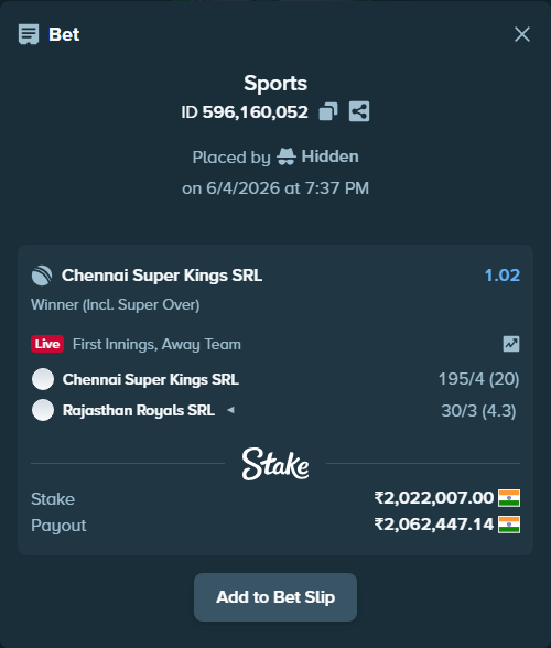 Bet slip: Chennai Super Kings SRL - Rajasthan Royals SRL, $24,264.08 stake at 1.02 odds, placed by Hidden