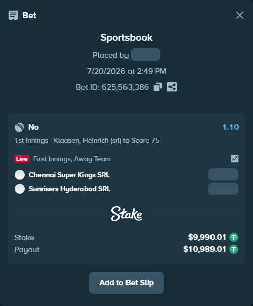 Bet slip: Chennai Super Kings SRL - Sunrisers Hyderabad SRL, $10,000.00 stake at 1.10 odds, placed by Superanju