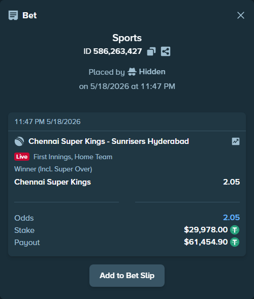 Bet slip: Chennai Super Kings - Sunrisers Hyderabad, $29,978.00 stake at 2.05 odds, placed by ak3376933