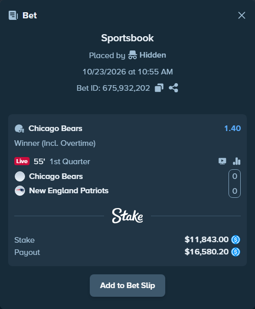 Bet slip: Chicago Bears - New England Patriots, $11,843.00 stake at 1.40 odds, placed by Hidden