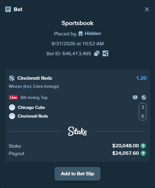 Bet slip: Chicago Cubs - Cincinnati Reds, $20,048.00 stake at 1.20 odds, placed by Hidden