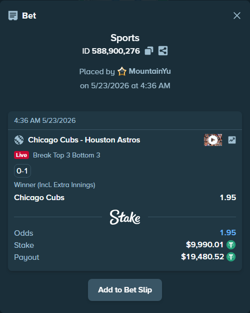 Bet slip: Chicago Cubs - Houston Astros, $10,000.00 stake at 1.95 odds, placed by MountainYu
