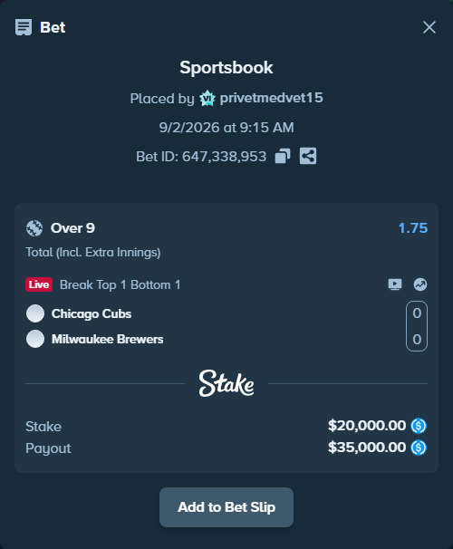 Bet slip: Chicago Cubs - Milwaukee Brewers, $20,000.00 stake at 1.75 odds, placed by privetmedvet15