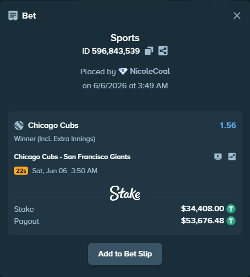 Bet slip: Chicago Cubs - San Francisco Giants, $34,408.00 stake at 1.56 odds, placed by NicoleCoal