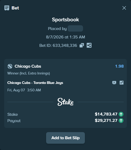 Bet slip: Chicago Cubs - Toronto Blue Jays, $14,798.26 stake at 1.98 odds, placed by GoodVibes1