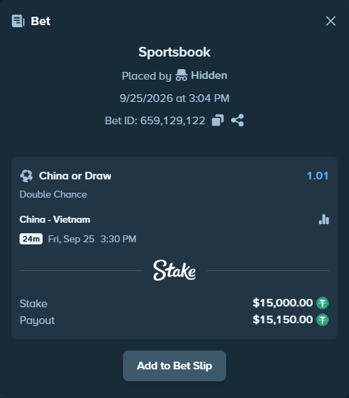 Bet slip: China PR - Vietnam, $15,000.00 stake at 1.01 odds, placed by korehato