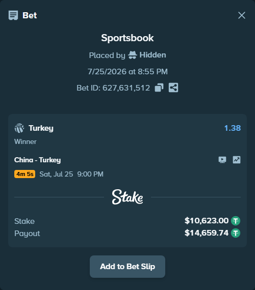Bet slip: China - Turkiye, $10,633.62 stake at 1.38 odds, placed by Hidden