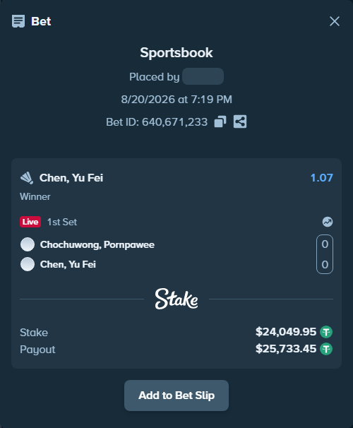 Bet slip: Chochuwong, Pornpawee - Chen, Yu Fei, $24,074.00 stake at 1.07 odds, placed by viper087