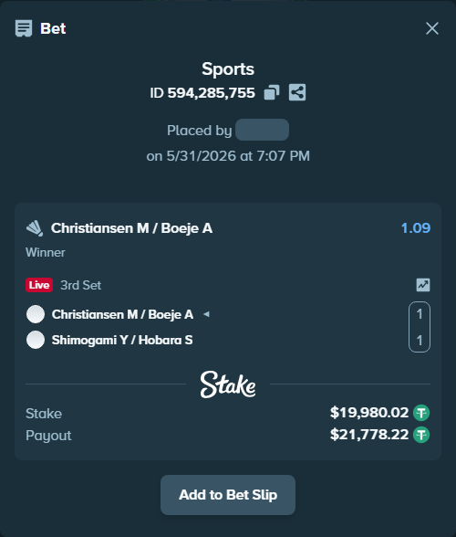 Bet slip: Christiansen M / Boeje A - Shimogami Y / Hobara S, $20,000.00 stake at 1.09 odds, placed by stw888