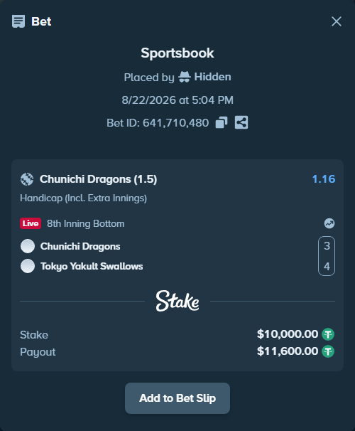 Bet slip: Chunichi Dragons - Tokyo Yakult Swallows, $10,000.00 stake at 1.16 odds, placed by Hidden