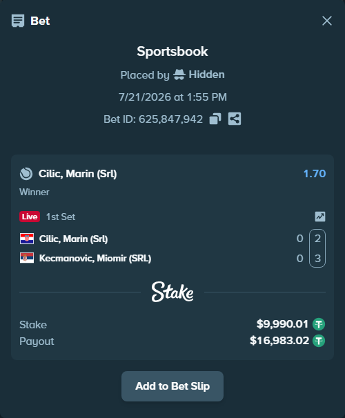 Bet slip: Cilic, Marin (Srl) - Kecmanovic, Miomir (Srl), $10,000.00 stake at 1.70 odds, placed by Hidden