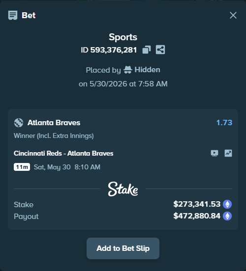 Bet slip: Cincinnati Reds - Atlanta Braves, $236,130.12 stake at 1.73 odds, placed by Hidden