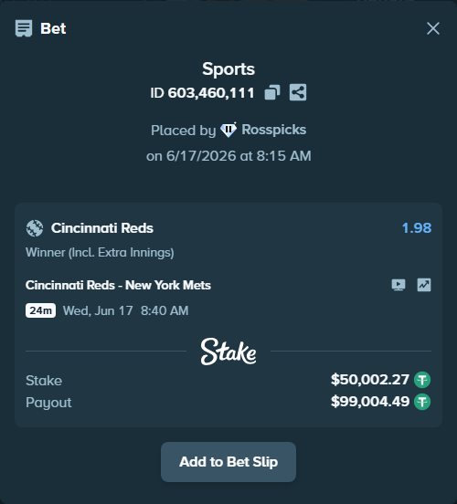 Bet slip: Cincinnati Reds - New York Mets, $50,052.27 stake at 1.98 odds, placed by Rosspicks