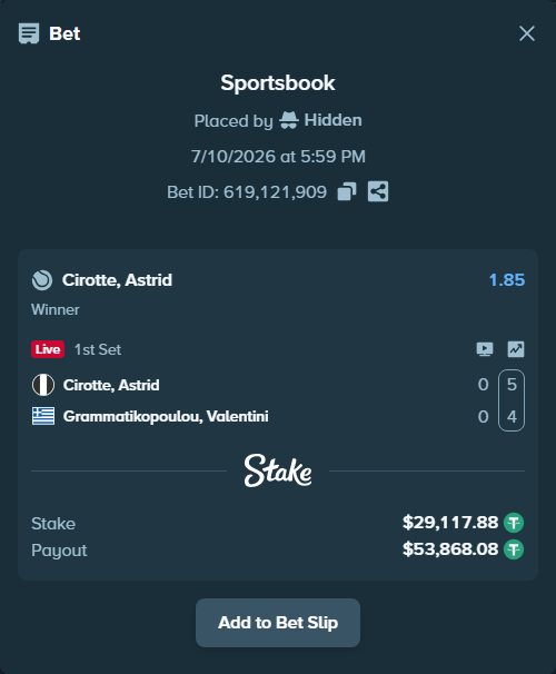 Bet slip: Cirotte, Astrid - Grammatikopoulou, Valentini, $29,147.00 stake at 1.85 odds, placed by Hidden