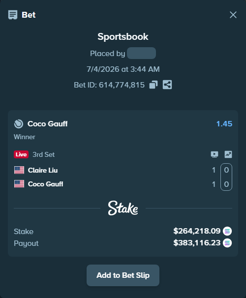 Bet slip: Claire Liu - Coco Gauff, $264,144.78 stake at 1.45 odds, placed by Prettylfacko98