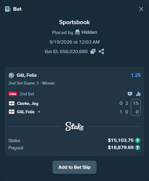 Bet slip: Clarke, Jay - Gill, Felix, $15,118.86 stake at 1.25 odds, placed by Hidden