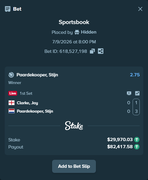 Bet slip: Clarke, Jay - Paardekooper, Stijn, $30,000.00 stake at 2.75 odds, placed by Hidden