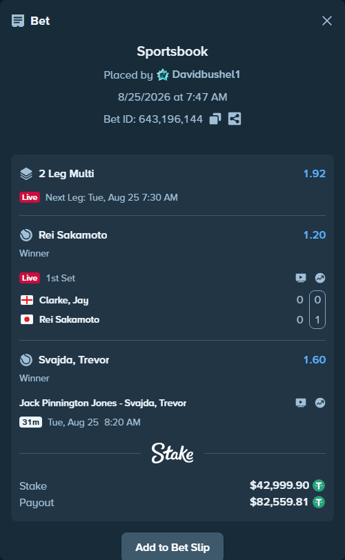 Bet slip: Clarke, Jay - Rei Sakamoto, $42,999.90 stake at 1.20 odds, placed by Davidbushel1