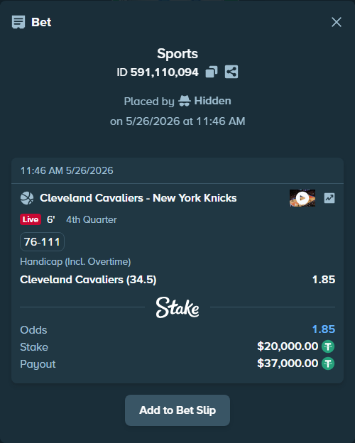Bet slip: Cleveland Cavaliers - New York Knicks, $20,000.00 stake at 1.85 odds, placed by Hidden