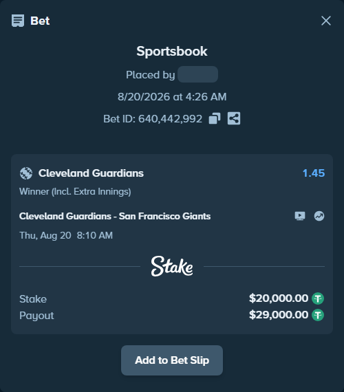Bet slip: Cleveland Guardians - San Francisco Giants, $20,000.00 stake at 1.45 odds, placed by GoodVibes1