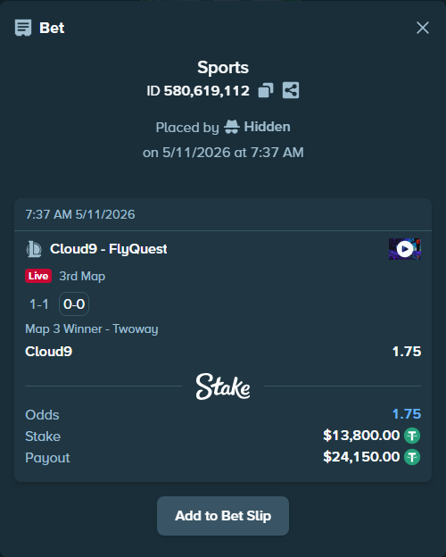 Bet slip: Cloud9 - FlyQuest, $13,800.00 stake at 1.75 odds, placed by Hidden