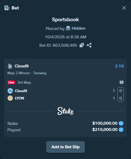 Bet slip: Cloud9 - LYON, $100,000.00 stake at 2.10 odds, placed by Hidden