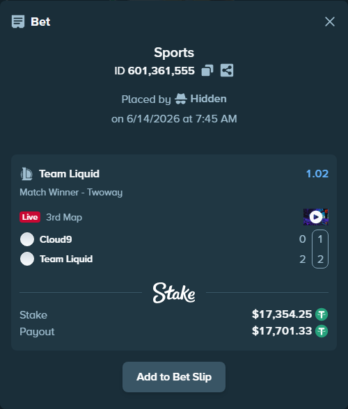 Bet slip: Cloud9 - Team Liquid, $17,371.60 stake at 1.02 odds, placed by Hidden