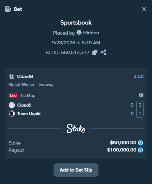 Bet slip: Cloud9 - Team Liquid, $50,000.00 stake at 2.00 odds, placed by Hidden