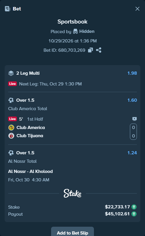 Bet slip: Club America - Club Tijuana, $22,755.90 stake at 1.60 odds, placed by Hidden