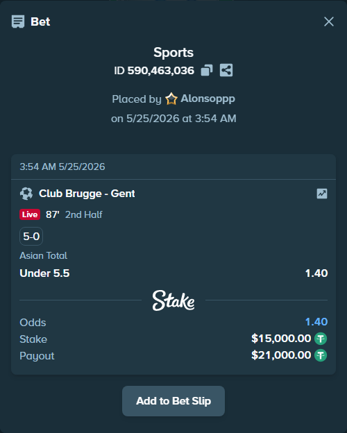 Bet slip: Club Brugge - Gent, $15,000.00 stake at 1.40 odds, placed by Alonsoppp