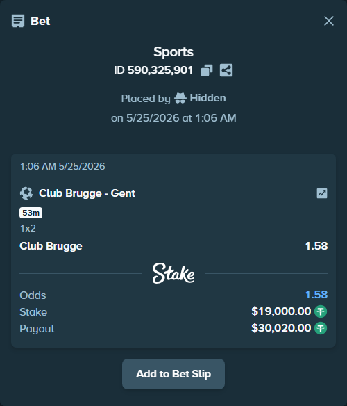 Bet slip: Club Brugge - Gent, $19,000.00 stake at 1.58 odds, placed by Hidden