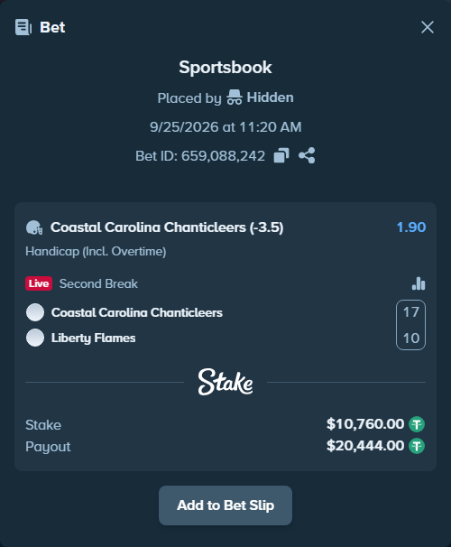 Bet slip: Coastal Carolina Chanticleers - Liberty Flames, $10,760.00 stake at 1.90 odds, placed by Hidden
