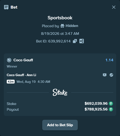 Bet slip: Coco Gauff - Ann Li, $692,732.00 stake at 1.14 odds, placed by Hidden