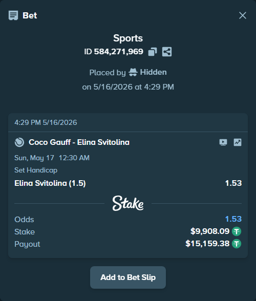 Bet slip: Coco Gauff - Elina Svitolina, $9,918.00 stake at 1.53 odds, placed by Hidden