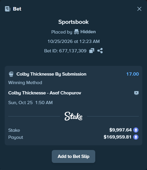 Bet slip: Colby Thicknesse - Chopurov, Asaf, $9,886.61 stake at 17.00 odds, placed by Hidden