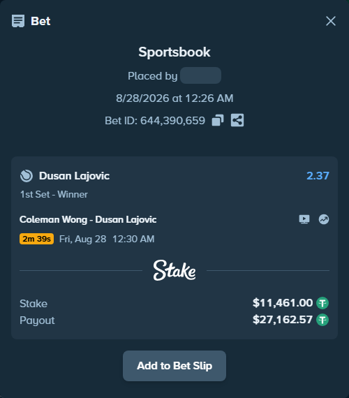 Bet slip: Coleman Wong - Dusan Lajovic, $11,461.00 stake at 2.37 odds, placed by WinTr10