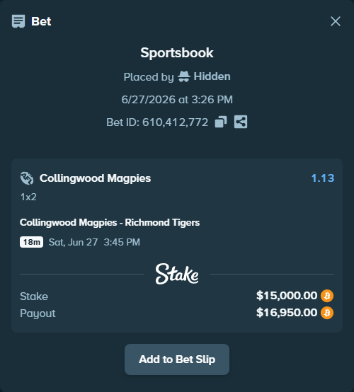 Bet slip: Collingwood Magpies - Richmond Tigers, $15,379.59 stake at 1.13 odds, placed by Hidden