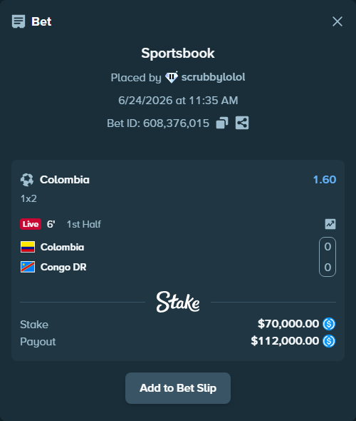Bet slip: Colombia - Congo DR, $70,000.00 stake at 1.60 odds, placed by scrubbylolol