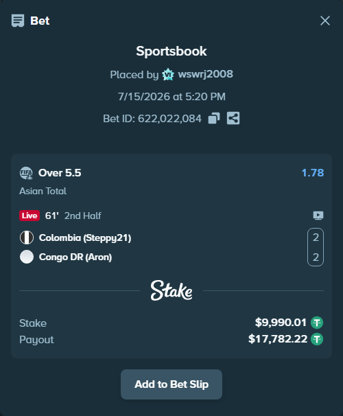 Bet slip: Colombia (Steppy21) - Congo DR (Aron), $10,000.00 stake at 1.78 odds, placed by wswrj2008