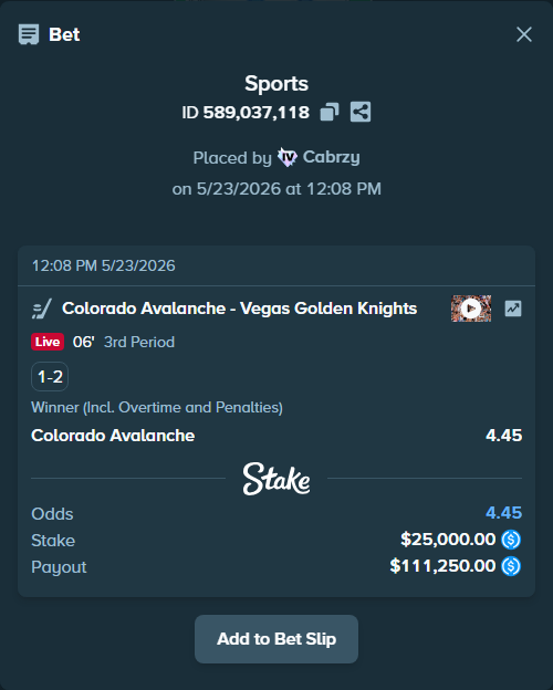 Bet slip: Colorado Avalanche - Vegas Golden Knights, $25,000.00 stake at 4.45 odds, placed by Cabrzy